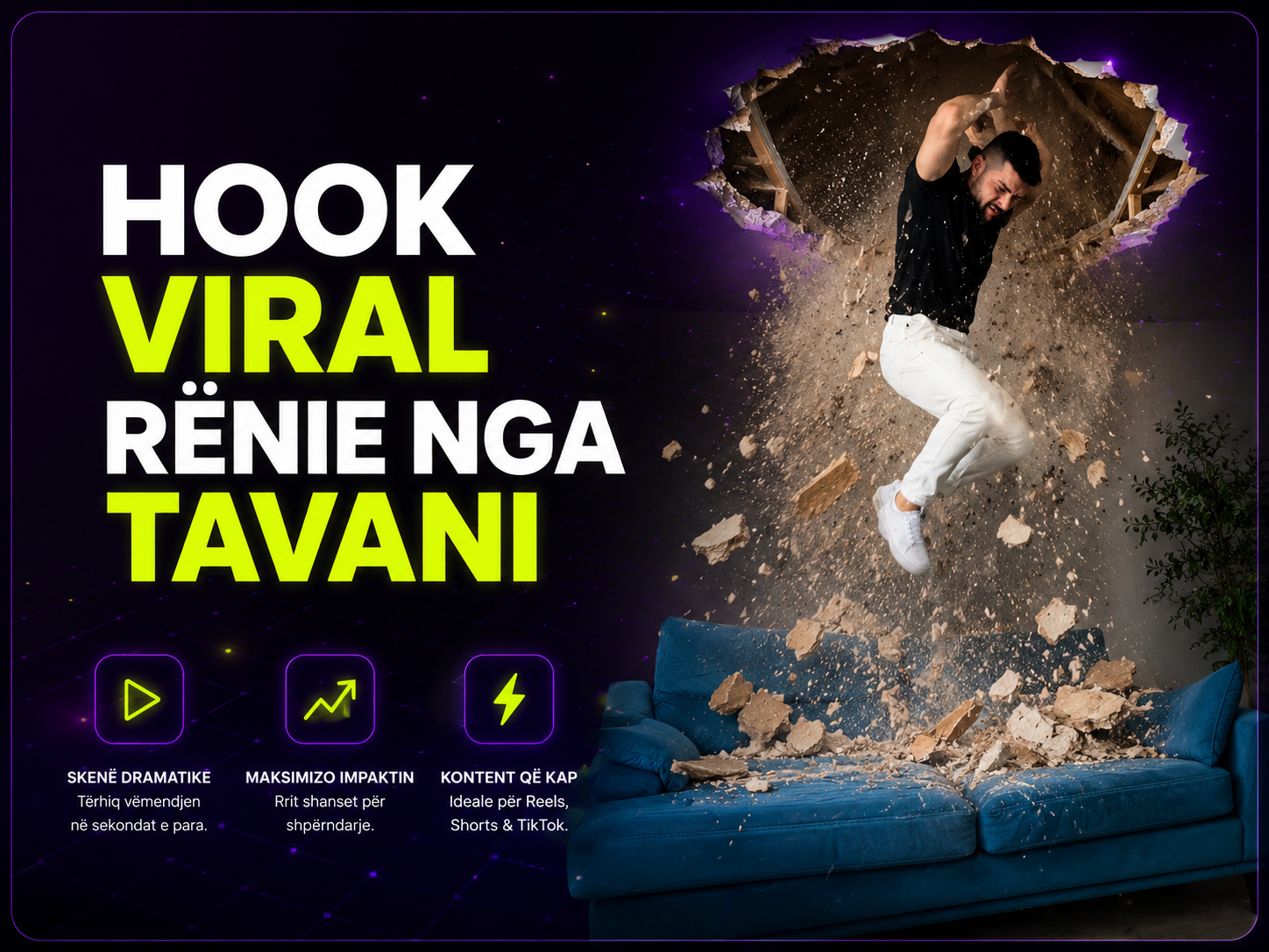 HOOK VIRAL RËNIE NGA TAVANI