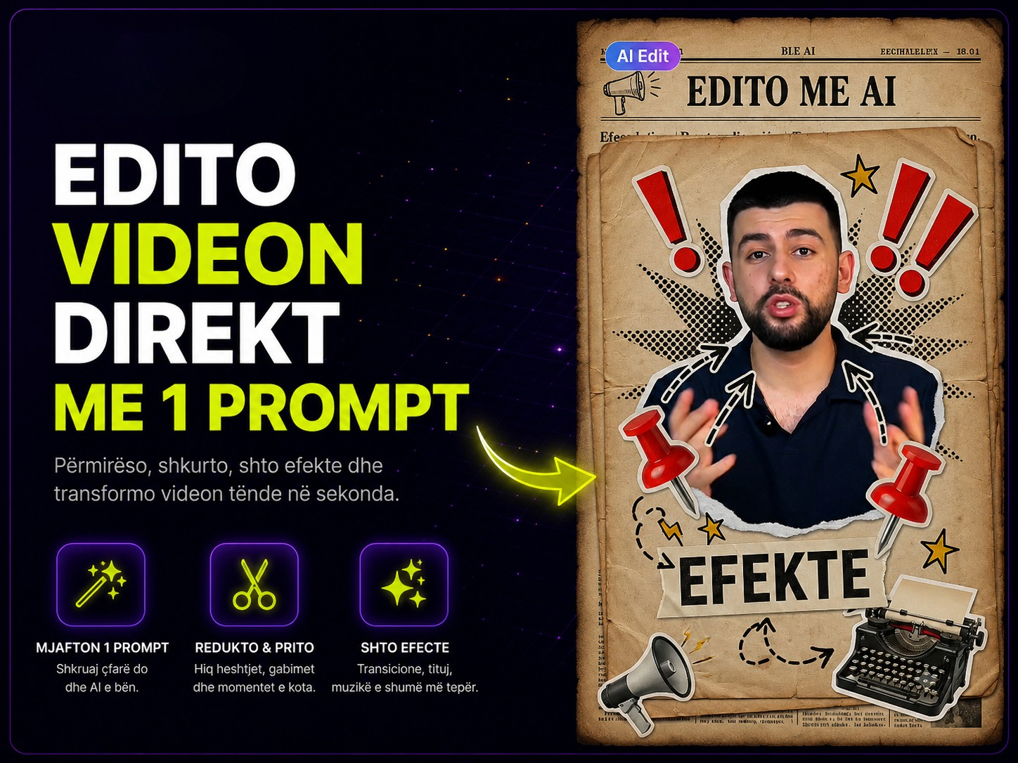 EDITO VIDEON DIREKT ME 1 PROMPT